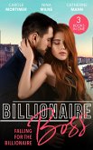 Billionaire Boss: Falling For The Billionaire: Rumours on the Red Carpet (Scandal in the Spotlight) / Claimed by the Wealthy Magnate / Playing for Keeps (eBook, ePUB)