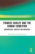 Francis Huxley and the Human Condition... - Bild 1