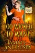 Too Wicked to Want (Chronicles of a... - Bild 1