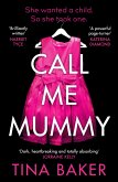 Call Me Mummy (eBook, ePUB)