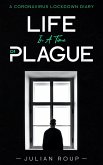 Life in a Time of Plague: A Coronavirus Lockdown Diary (eBook, ePUB)
