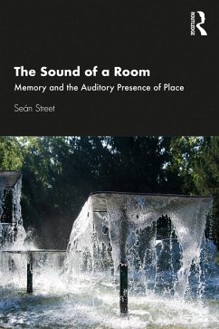 The Sound of a Room (eBook, ePUB) - Street, Seán