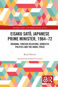 Cover Eisaku Sato, Japanese Prime Minister, 1964-72 (eBook, ePUB)