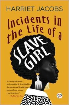 Incidents in the Life of a Slave Girl (eBook, ePUB) - Jacobs, Harriet