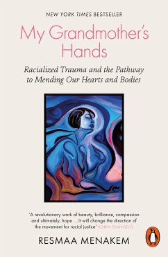 My Grandmother's Hands (eBook, ePUB) - Menakem, Resmaa