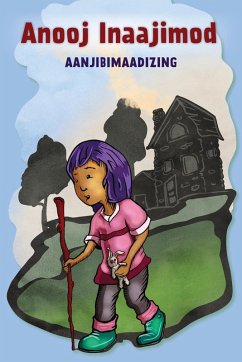 Anooj Inaajimod (eBook, ePUB) - Aanjibimaadizing