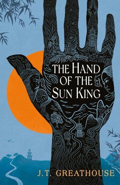 The Hand of the Sun King (eBook, ePUB) - Greathouse, J. T.