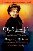 "Ethel's Love-Life" and Other Writings (eBook, ePUB)
