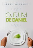 O jejum de Daniel (eBook, ePUB)