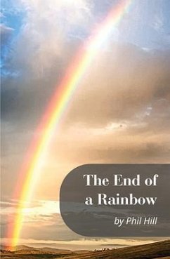 Cover The End of a Rainbow (eBook, ePUB)