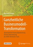 Ganzheitliche Businessmodell-Transformation (eBook, PDF)