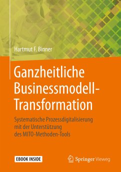 Ganzheitliche Businessmodell-Transformation (eBook, PDF) - Binner, Hartmut F.