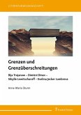 Grenzen und Grenzüberschreitungen (eBook, PDF)