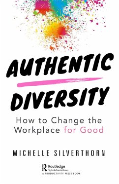 Authentic Diversity (eBook, ePUB) - Silverthorn, Michelle