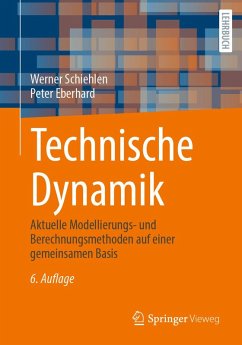 Technische Dynamik (eBook, PDF) - Schiehlen, Werner; Eberhard, Peter