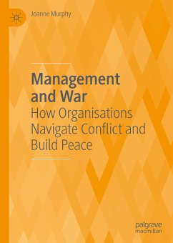 Management and War (eBook, PDF) - Murphy, Joanne