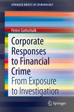 Corporate Responses to Financial Crime (eBook, PDF) - Gottschalk, Petter