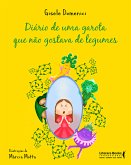 Diário de uma garota que não gostava de legumes (eBook, ePUB)