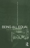 Being All Equal (eBook, PDF)