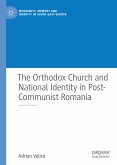 The Orthodox Church and National Identity in Post-Communist Romania (eBook, PDF)