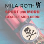Sport und Mord gesellt sich gern (MP3-Download)