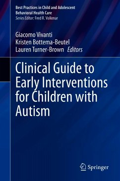 Clinical Guide to Early Interventions for Children with Autism (eBook, PDF)