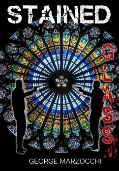 Stained Glass (eBook, ePUB) - Marzocchi, George