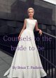Counsels to the Bride to Be (eBook,... - Bild 1