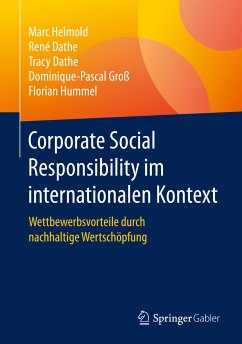 Corporate Social Responsibility im internationalen Kontext (eBook, PDF) - Helmold, Marc; Dathe, René; Dathe, Tracy; Groß, Dominique-Pascal; Hummel, Florian