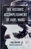 The Historic Accomplishment of Karl Marx (eBook, ePUB)