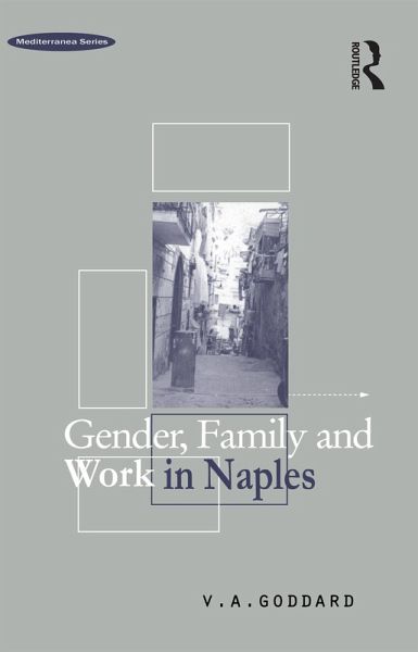 Gender, Family and Work in Naples (eBook, PDF)