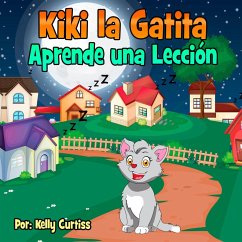 Cover Kiki la gatita aprende una lección (Spanish Books for Kids, Español Libros para Niños, #3) (eBook, ePUB)