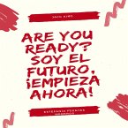 Are You Ready? Soy el futuro, ¡Empieza ahora! (MP3-Download)