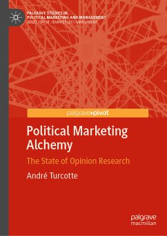 Political Marketing Alchemy (eBook, PDF) - Turcotte, André