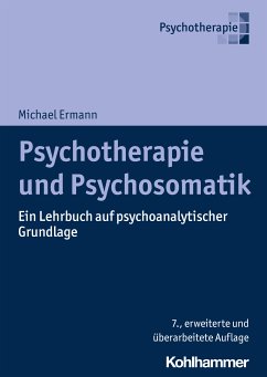 Psychotherapie und Psychosomatik (eBook, ePUB) - Ermann, Michael