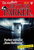 Parker enttarnt "Haus der Hoffnung" (eBook, ePUB)