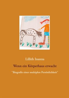 Wenn ein Körperhaus erwacht (eBook, ePUB) - Inanna, Lillith