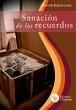 Sanación de los recuerdos (eBook, ePUB) - Bild 1