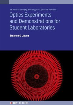 Optics Experiments and Demonstrations for Student Laboratories (eBook, ePUB) - Lipson, Stephen G
