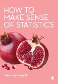 How to Make Sense of Statistics (eBook, PDF)