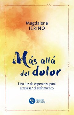 Más allá del dolor (eBook, ePUB) - Ierino, Magdalena