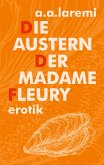 Die Austern der Madame Fleury (eBook, ePUB)