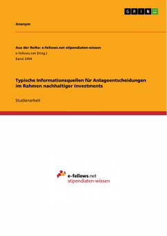 Typische Informationsquellen für Anlageentscheidungen im Rahmen nachhaltiger Investments (eBook, PDF)