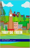 Troy de trein (eBook, ePUB)