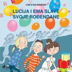 Lucija i Ema slave svoje rođendane (MP3-Download) - Knudsen, Line Kyed