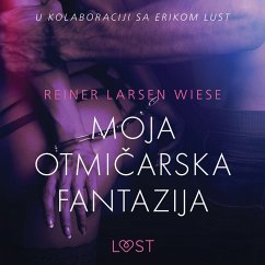 Moja otmičarska fantazija - Seksi erotika (MP3-Download) - Wiese, Reiner Larsen