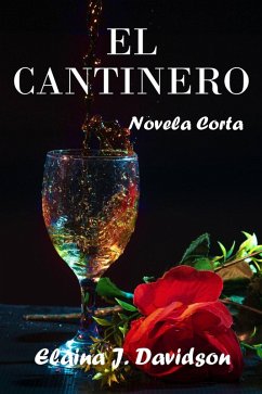 El Cantinero (eBook, ePUB) - Davidson, Elaina J.