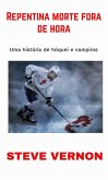 Repentina morte fora de hora (eBook, ePUB)