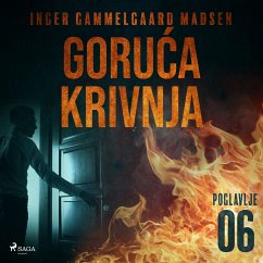 Goruća krivnja - Šesto poglavlje (MP3-Download) - Madsen, Inger Gammelgaard