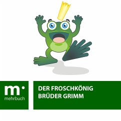 Der Froschkönig (eBook, ePUB) - Grimm, Brüder